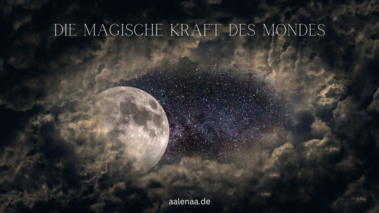 Die Magische Kraft des Mondes - Voll & Neumond- Rituale