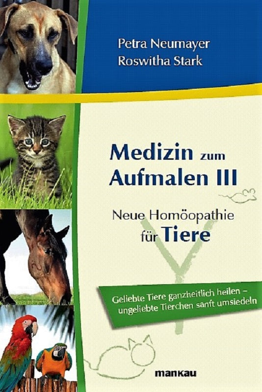 Buch Medizin zum Aufmalen III Neue Homöopathie für Tiere