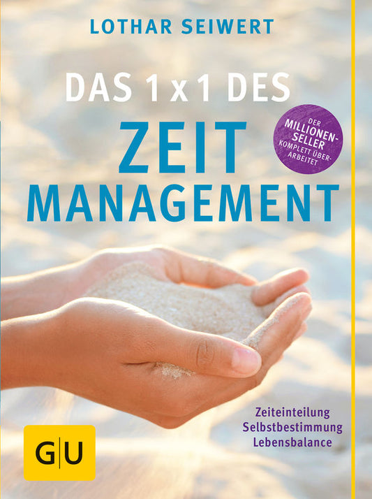 CD Das 1x1 des Zeitmanagement - Zeiteinteilung Selbstbestimmung Lebensbalance von Lothar Seiwert