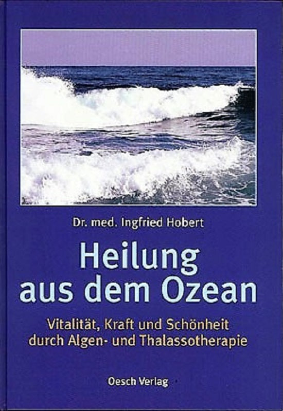 Buch Heilung aus dem Ozean von Dr.med. Ingfried Hobert