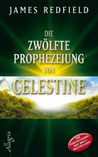 Die 12. Prophezeiung von Celestine