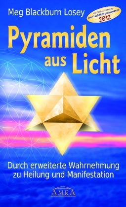 Buch Pyramiden aus Licht von Meg Blackburn Losey